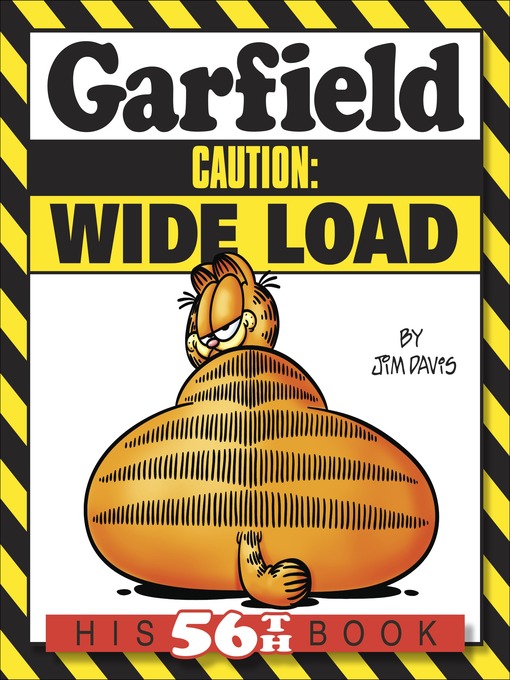 Title details for Garfield Caution: Wide Load by Jim Davis - Wait list